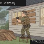 Illustrated cartoon of Keith the Prepper in tactical gear standing on a step stool in a driving storm, drilling wooden boards over his windows, while his wife watches through the adjacent window looking concerned and trees bend in the wind behind him — UK Prepper Hub storm warning news image